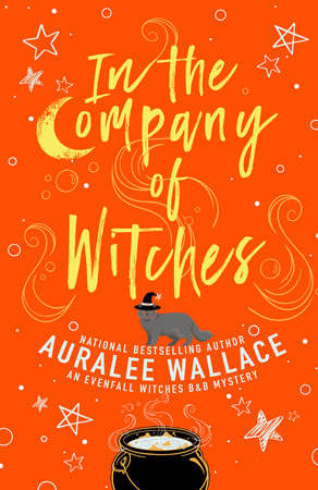In the Company of Witches by Auralee Wallace