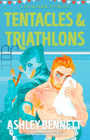 Tentacles & Triathlons by Ashley Bennett