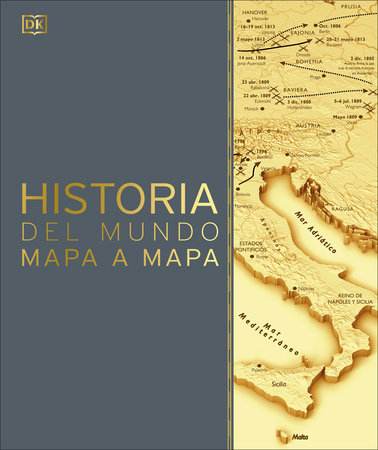 Historia del mundo mapa a mapa (History of the World Map by Map) by DK