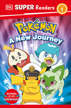 DK Super Readers Level 1 Pokemon A New Journey by DK
