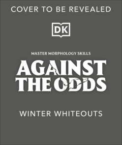 Against the Odds Winter Whiteouts