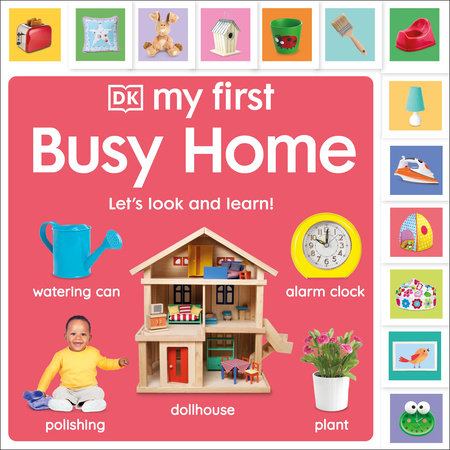 My First Busy Home: Let's Look and Learn! by DK