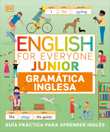English for Everyone Junior  Gramatica inglesa (English Grammar) by DK