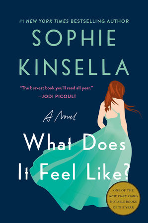 What Does It Feel Like? by Sophie Kinsella