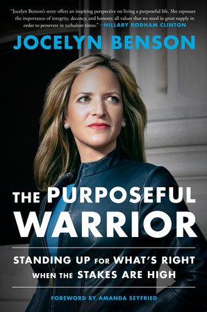 The Purposeful Warrior by Jocelyn Benson