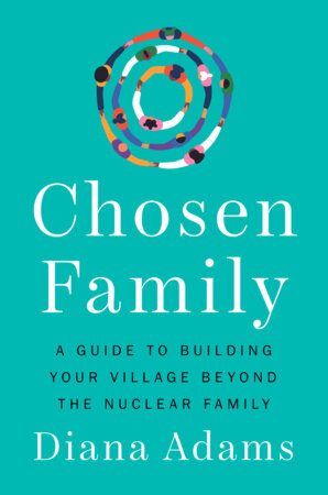 Chosen Family by Diana Adams
