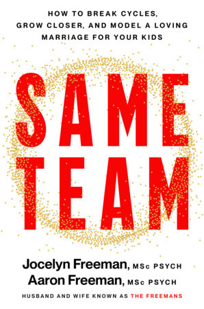 Same Team by Jocelyn Freeman and Aaron Freeman