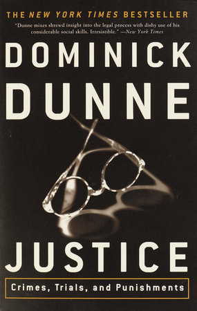 Justice by Dominick Dunne
