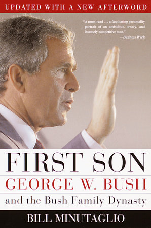 First Son by Bill Minutaglio