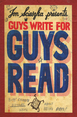 Guys Write for Guys Read by Jon Scieszka