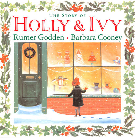 The Story of Holly and Ivy by Rumer Godden