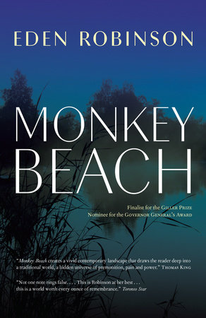 Monkey Beach by Eden Robinson