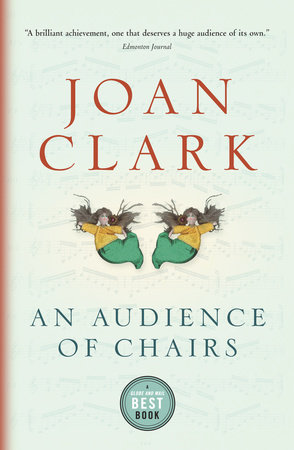 An Audience of Chairs by Joan Clark