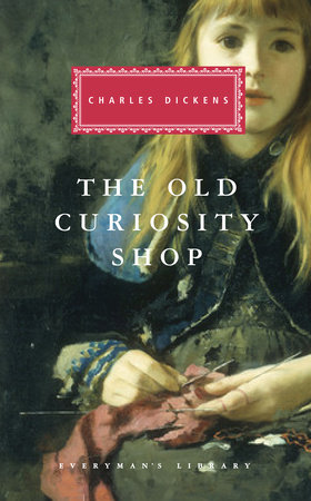 The Old Curiosity Shop by Charles Dickens