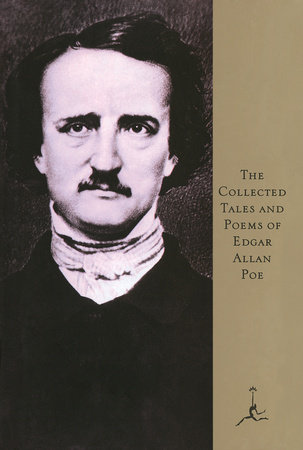 The Collected Tales and Poems of Edgar Allan Poe by Edgar Allan Poe