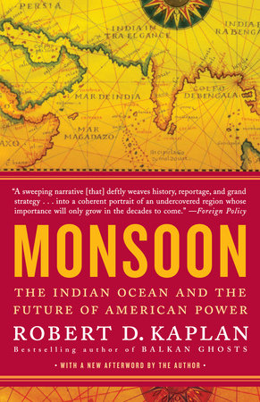 Monsoon by Robert D. Kaplan