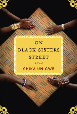 On Black Sisters Street by Chika Unigwe