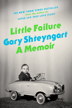 Little Failure by Gary Shteyngart