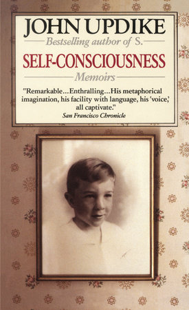 Self-Consciousness by John Updike
