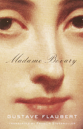 Madame Bovary by Gustave Flaubert