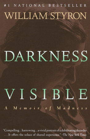 Darkness Visible by William Styron