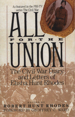 All for the Union by Elisha Hunt Rhodes