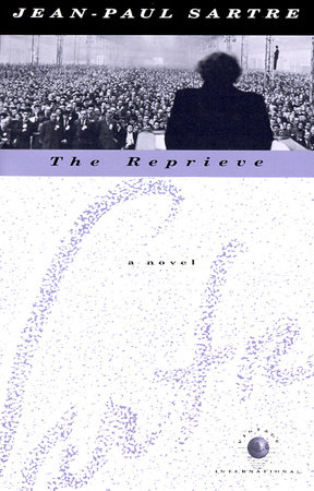 The Reprieve by Jean-Paul Sartre