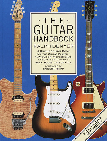 The Guitar Handbook by Ralph Denyer