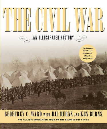 The Civil War by Geoffrey C. Ward, Kenneth Burns and RICHARD BURNS