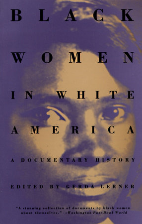 Black Women in White America by 