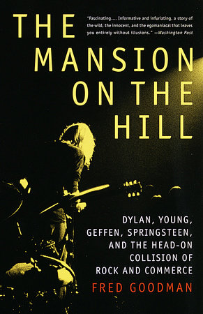 The Mansion on the Hill by Fred Goodman