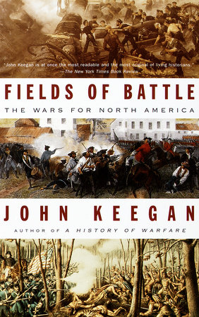 Fields of Battle by John Keegan