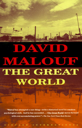 The Great World by David Malouf