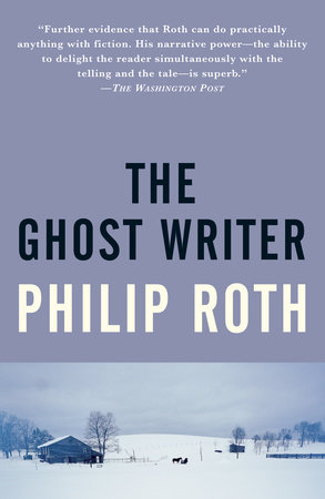 The Ghost Writer by Philip Roth