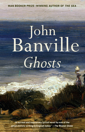 Ghosts by John Banville