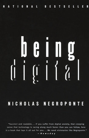 Being Digital by Nicholas Negroponte