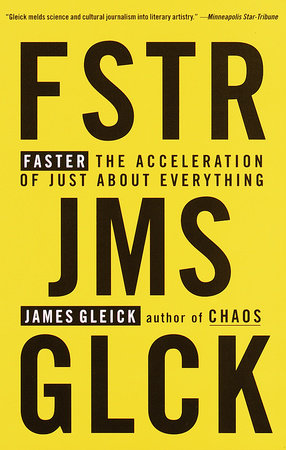 Faster by James Gleick