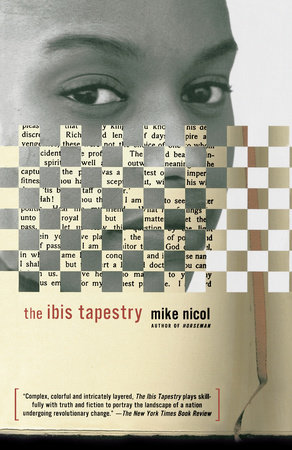 The Ibis Tapestry by Mike Nicol