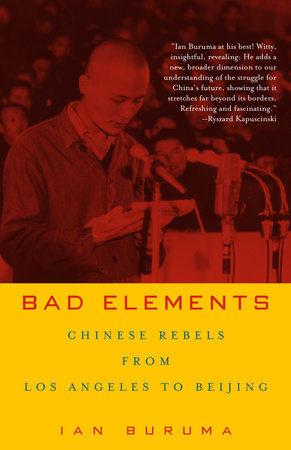Bad Elements by Ian Buruma