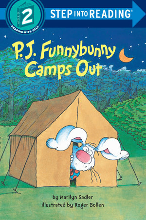 P. J. Funnybunny Camps Out by Marilyn Sadler