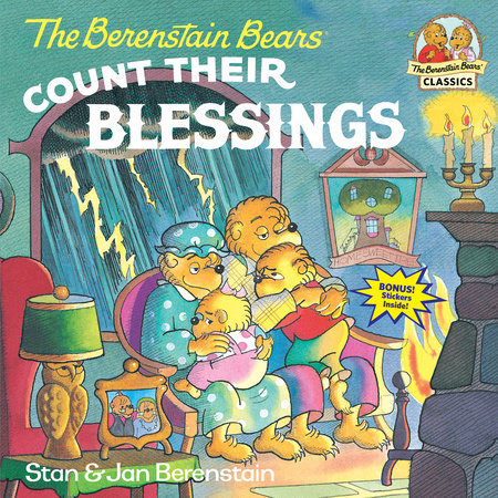 The Berenstain Bears Count Their Blessings by Stan Berenstain and Jan Berenstain