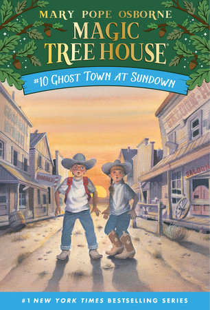 Ghost Town at Sundown by Mary Pope Osborne