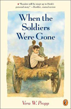 When the Soldiers Were Gone by Vera Propp