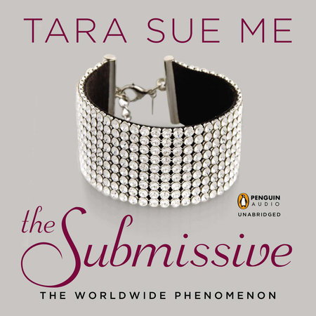 The Submissive by Tara Sue Me