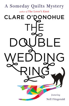 The Double Wedding Ring by Clare O'Donohue