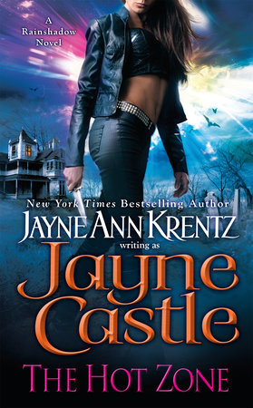 The Hot Zone by Jayne Castle