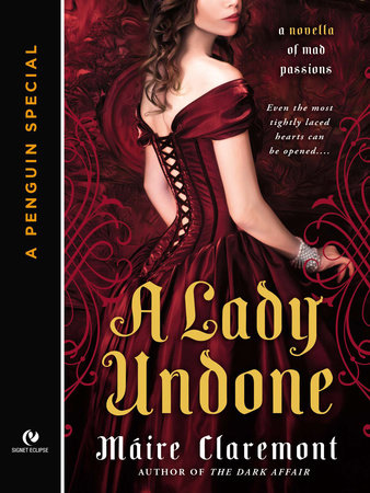 A Lady Undone by Máire Claremont