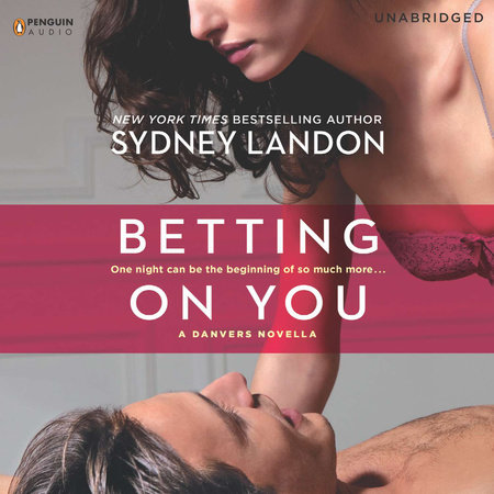 Betting on You by Sydney Landon