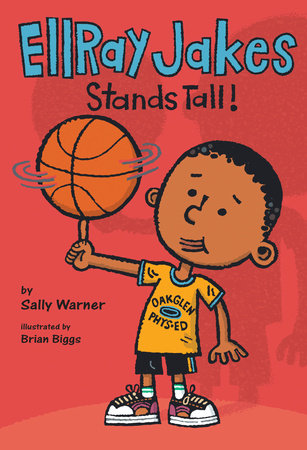 EllRay Jakes Stands Tall by Sally Warner