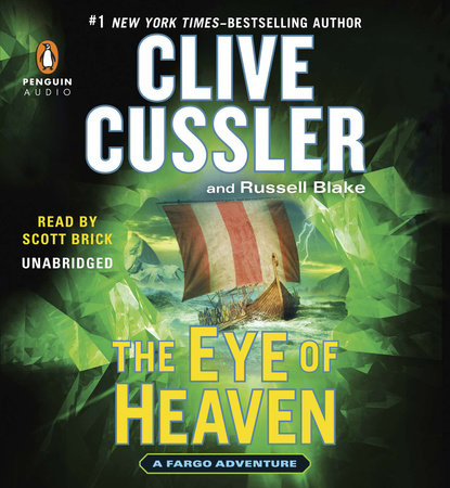 The Eye of Heaven by Clive Cussler and Russell Blake